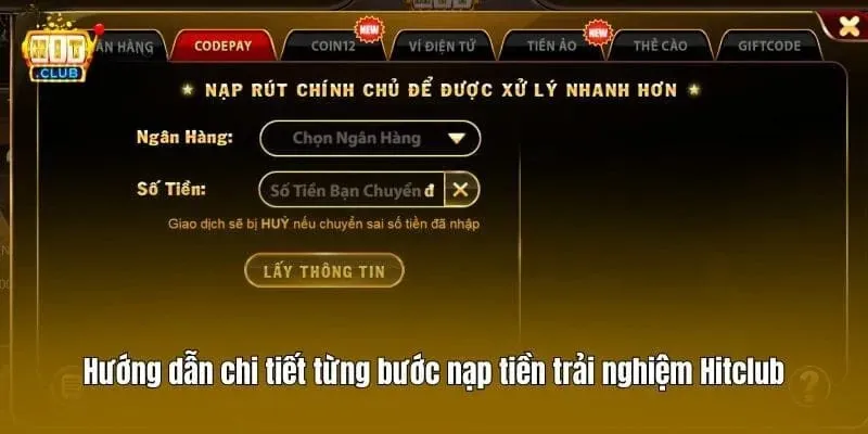 Hitclub 44 Hướng dẫn chi tiết từng bước nạp tiền trải nghiệm Hitclub